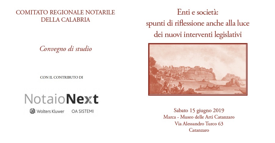 CATANZARO - Convegno promosso dal Comitato regionale della Calabria sul Tema “Enti e società: spunti di riflessione anche alla luce dei nuovi interventi legislativi”